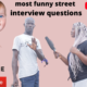 funny street interview questions