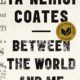 Ta-Nehisi Coates Book Between The World And Me Becoming HBO Special